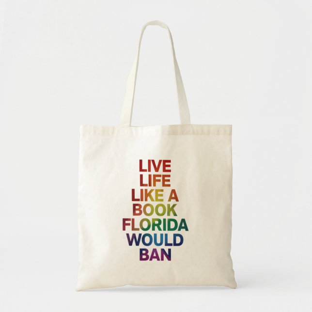 Live like Book Florida würde LGBTQ Prix Geschenk u Tragetasche (Vorne)