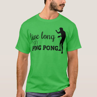 Live Long Play Pong T-Shirt