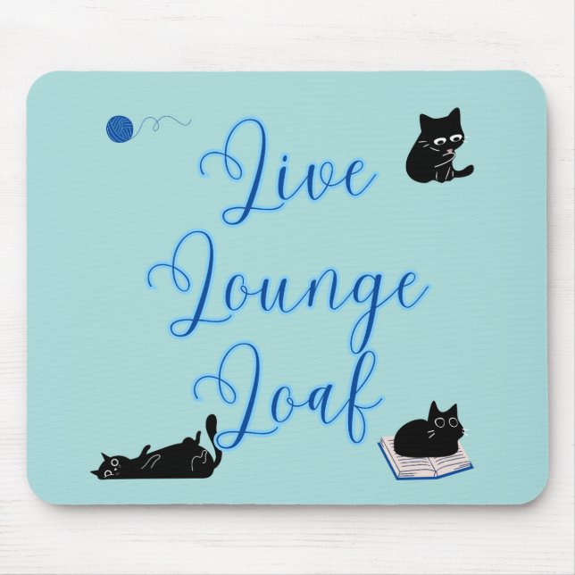 Live Lounge Lausbuben Katzen Mousepad (Vorne)