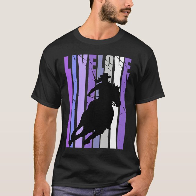 Live Love Cowgirl Rodeo Barrel Racing Horse Riding T-Shirt (Vorderseite)