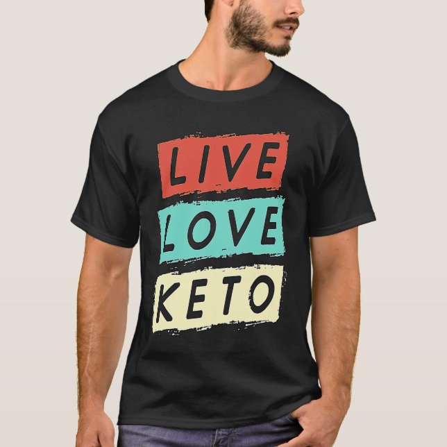Live Love Keto Retro Weight Loss Healthy Food Keto T-Shirt (Vorderseite)