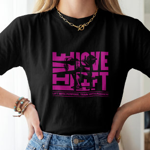 Live Love Lift Frauen Fitness Motivation T-Shirt