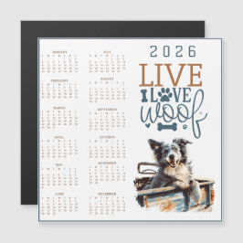 Live Love Woof Dog Calendar Magnetkarte