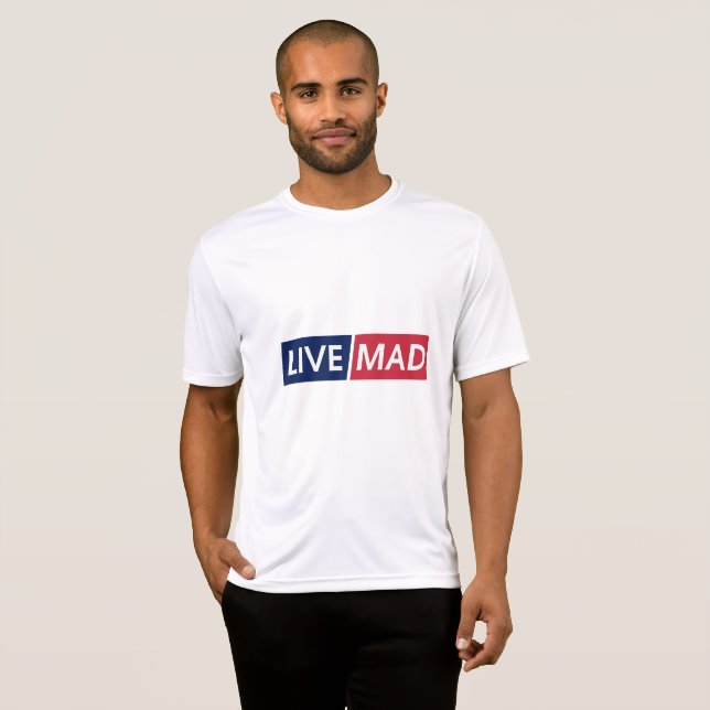 LIVE MAD – Bold Minimal Modern Typography Design T-Shirt (Vorne ganz)