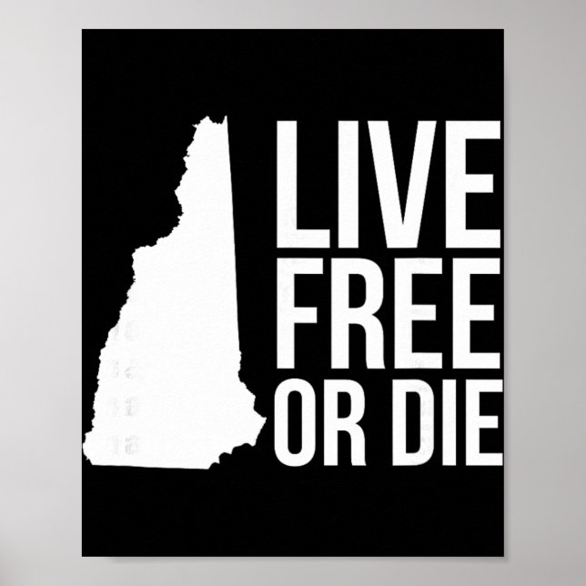 Live Or Die Nh Motto New Hampshire Map  Poster (Vorne)