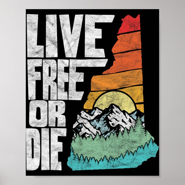 Live Or Die Retro New Hampshire Nature  Poster (Vorne)