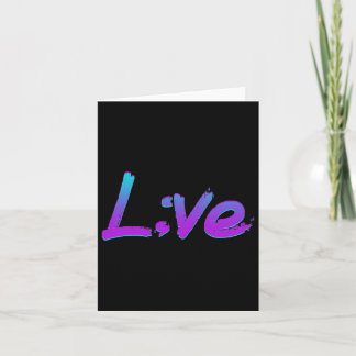 Live Semicolon Suizidprävention Bewusstsein 1 Karte