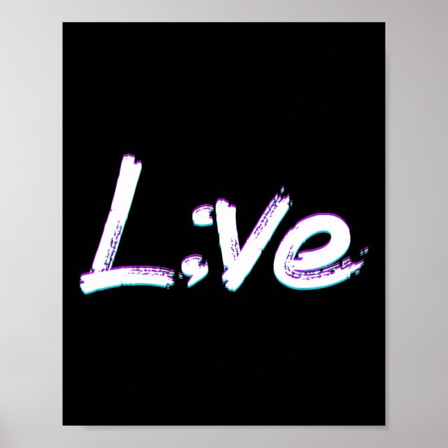 Live Semicolon Suizidprävention Bewusstsein Poster (Vorne)