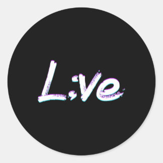 Live Semicolon Suizidprävention Bewusstsein Runder Aufkleber