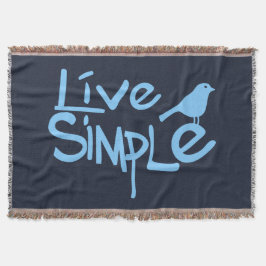 Live Simple Decke