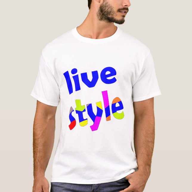Live-Stil T-Shirt (Vorderseite)