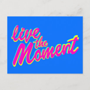 Live the Moment inspirierend Slogan Quote Postcard Postkarte