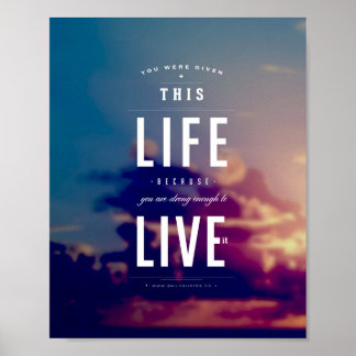 Live This Life - 8"x10" Art Print Poster