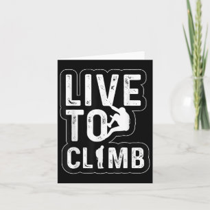 Live to Climb Climber Wandern Ristorante da Valent Karte
