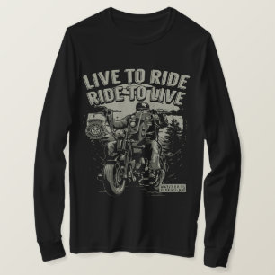 Live to Ride, Ride to Live Motorrad T-Shirt
