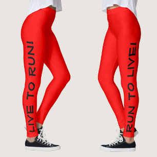Live to Run! Lauf zum Leben! Red High Vis Running Leggings