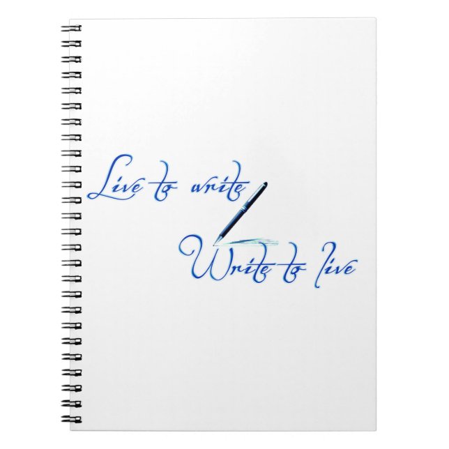 Live to Write Notebook Notizblock (Vorderseite)