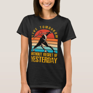 Live Tomorrow ohne Bedauern gestern Ninja Wa T-Shirt