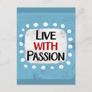 Live with Passion Postcard Postkarte
