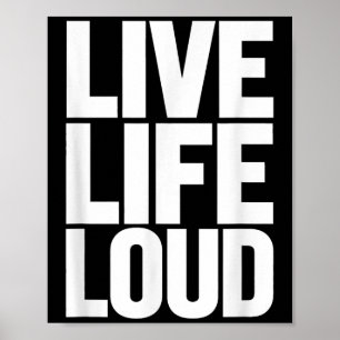 Live Women Life Laute Motivierend Männer Kinder Poster
