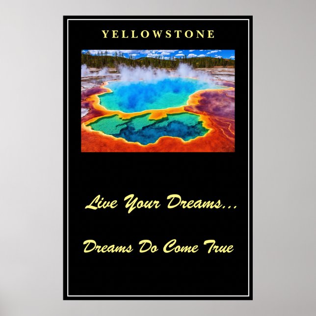 Live Your Dream Poster Yellowstone (Vorne)