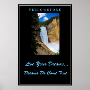Live Your Dream Poster Yellowstone