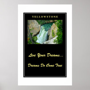 Live Your Dream Poster Yellowstone