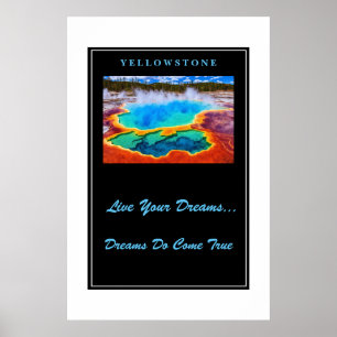 Live Your Dream Poster Yellowstone