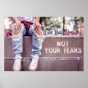 Live Your Dreams motivierend Poster