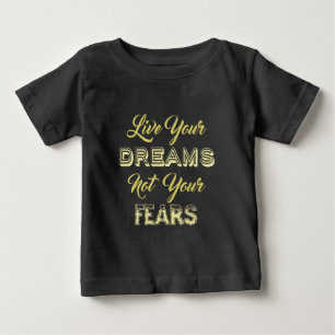 Live Your Dreams Shirts & Jacken