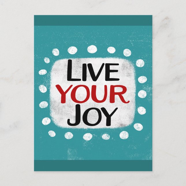 Live Your Joy Postcard Postkarte (Vorderseite)
