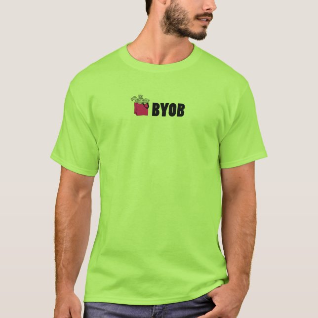 LIVEgrün: BYOB T-Shirt (Vorderseite)
