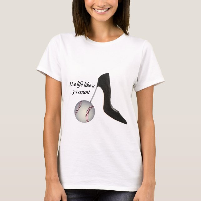 Liveleben wie eine Zählung 3-1 T-Shirt (Vorderseite)