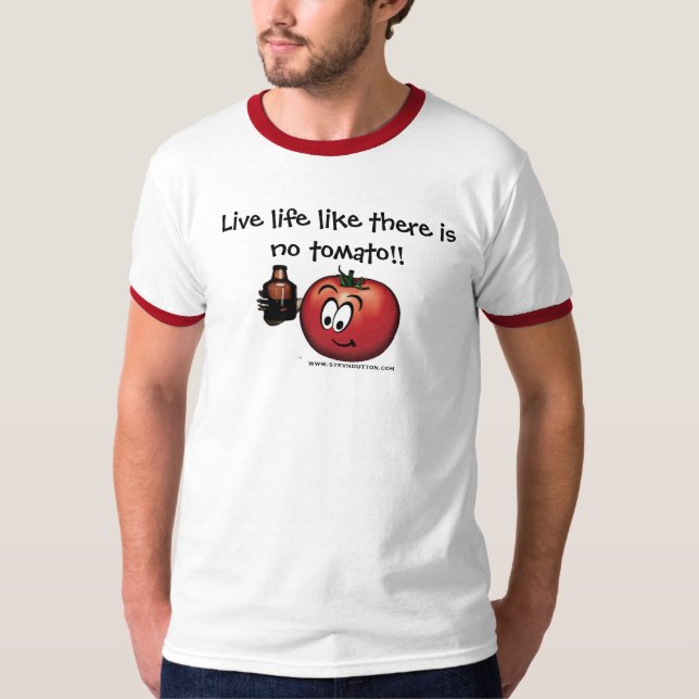 Liveleben wie gibt es keine Tomate T-Shirt (Vorderseite)