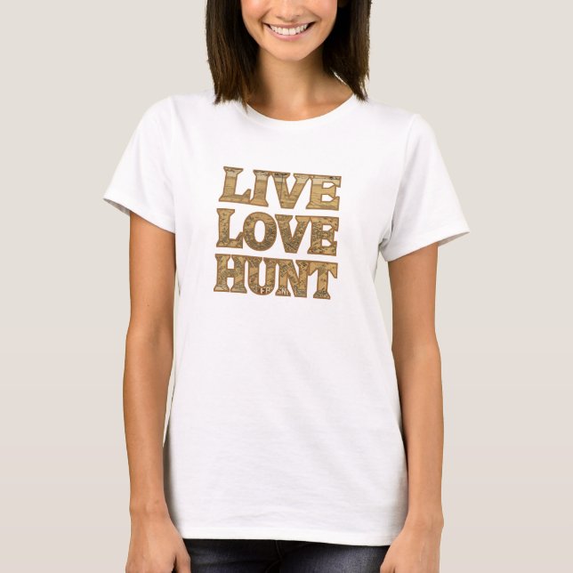 LiveLiebe-Jagd T-Shirt (Vorderseite)