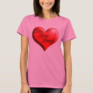 LiveLiebe-Lachen-Shirts T-Shirt
