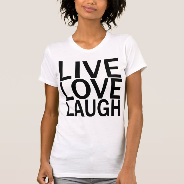 LiveLiebe-Lachen-T - Shirt (Vorderseite)