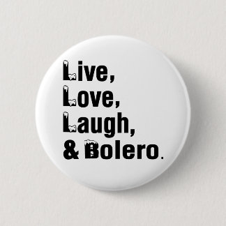 LiveLiebe-Lachen u. Bolero Button