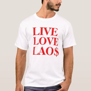 LIVELiebe LAO$ 2 T-Shirt