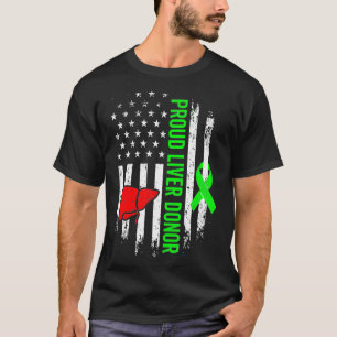 Liver Donor Survivor Warrior Organ Donation Flag T-Shirt