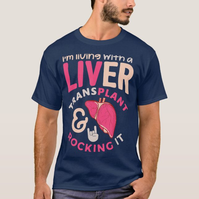 Liver Transplant Tshirt Im Living With A Liver (Vorderseite)