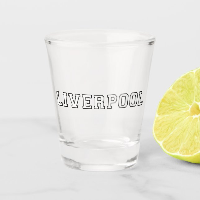 Liverpool England Schnapsglas (Vorderseite)