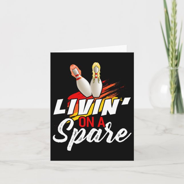 Livin auf einem Bowling Shirt Funny Bowler Bowlin Karte (Vorderseite)