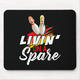 Livin auf einem Bowling Shirt Funny Bowler Bowlin Mousepad