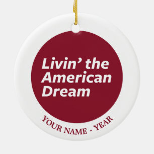 Livin der amerikanische Traum 2 Keramikornament