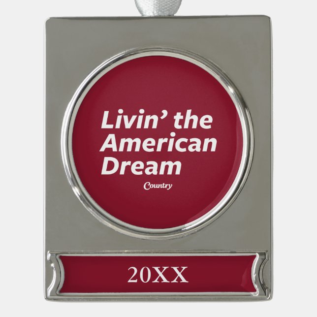 Livin der amerikanische Traum Banner-Ornament Silber (Vorderseite)
