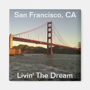 Livin der Traum in San Francisco - Magnet