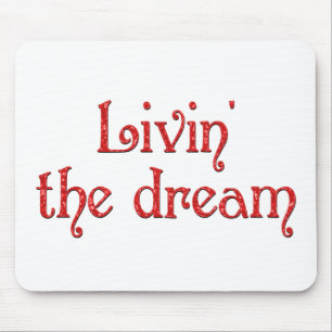 Livin der Traum Mousepad