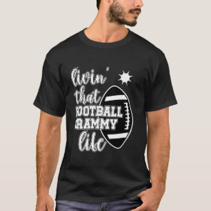 Livin dieser Football Grammy Life Football Player  T-Shirt