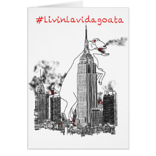 Livin La Vida Goata Drehziege New York Slogan